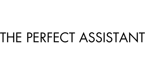 The Perfect Assistant